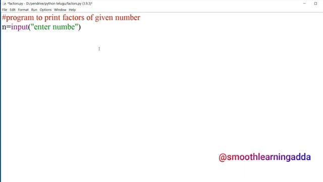 Python Program To Print Factors of Given Number | Python in Telugu for Beginners@smoothlearningadda смотреть онлайн