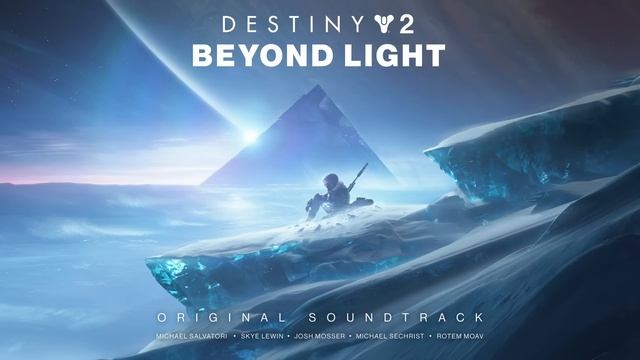 Destiny 2: Beyond Light Original Soundtrack - Track 01 - Beyond Light смотреть онлайн