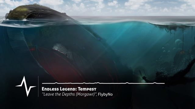 Leave the Depths (Morgawr) - Endless Legend: Tempest Original Soundtrack смотреть онлайн