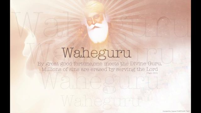 Waheguru Wahejio 22 Minutes