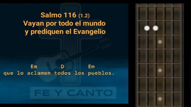 Salmo 116 Vayan por todo el mundo y prediquen el evangelio