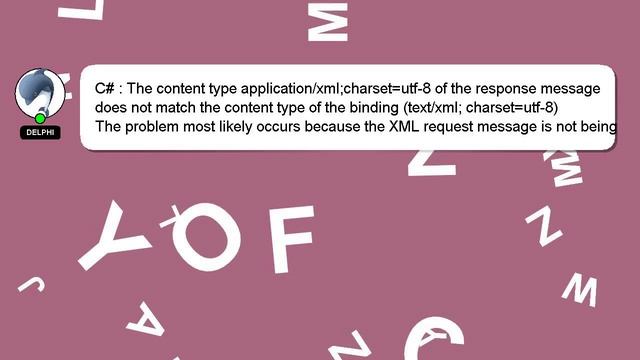 C# : The content type application/xml;charset=utf-8 of the response message does not match the cont смотреть онлайн