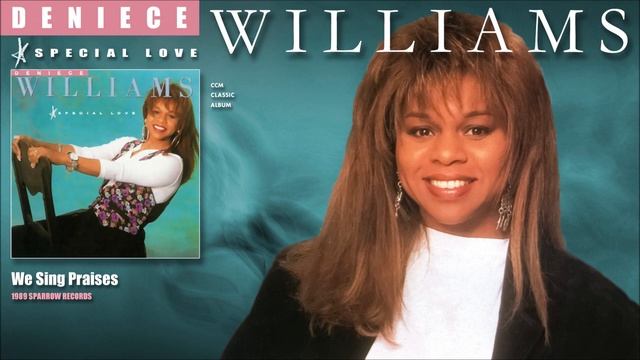 Deniece Williams - We Sing Praises смотреть онлайн
