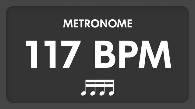 117 BPM - Metronome - 16th Notes смотреть онлайн
