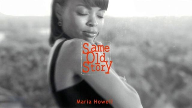 Maria Howell - Same Old Story (2000) (Japan Release) смотреть онлайн