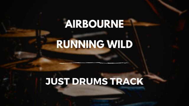 Airbourne - Running Wild (just drums) смотреть онлайн