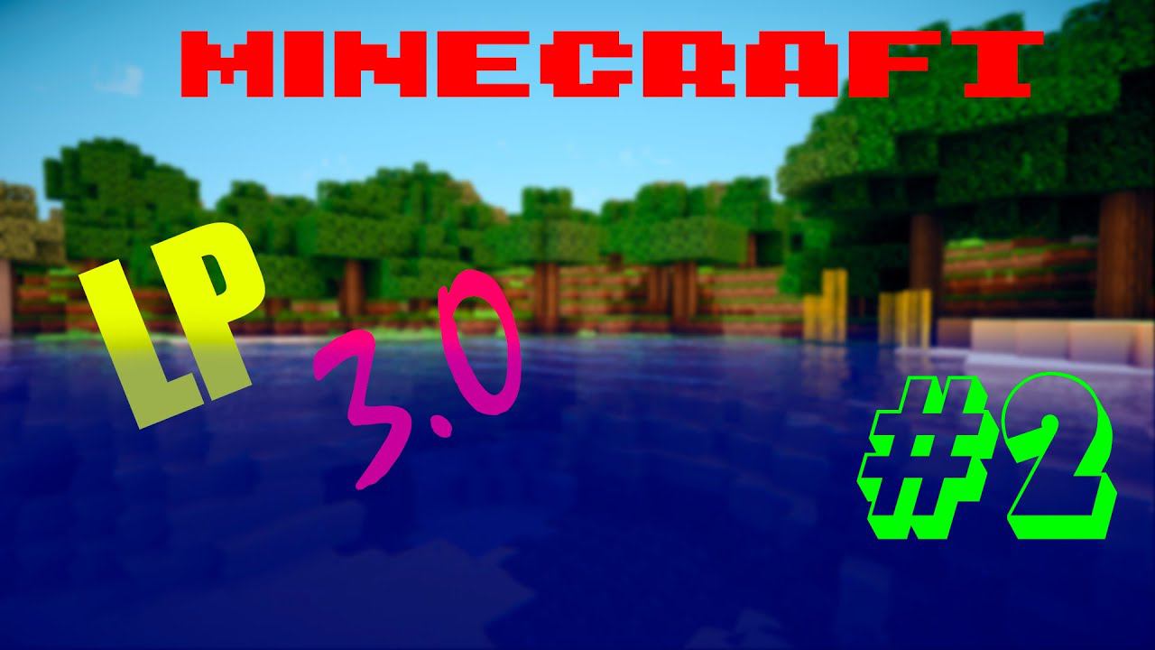 Minecraft Let's Play 3.0 #2 смотреть онлайн