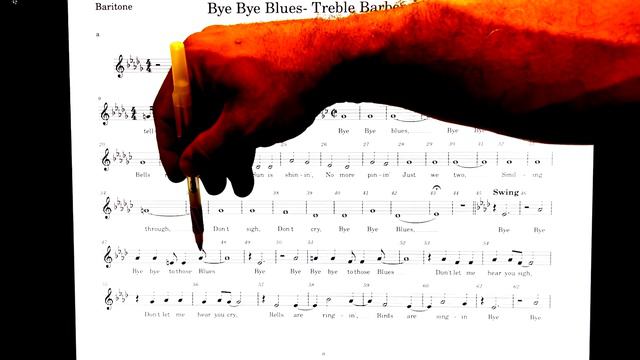 Bye Bye Blues- Baritone- treble barbershop- slow learning track смотреть онлайн