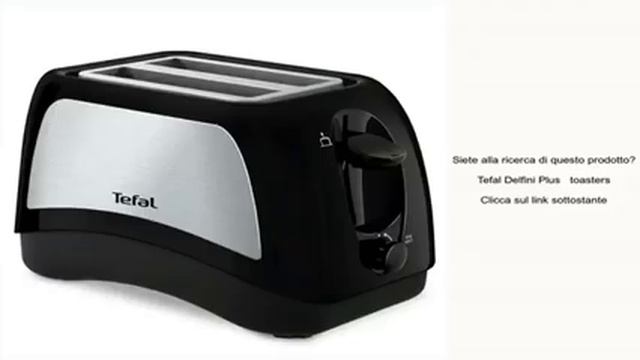 Tefal Delfini Plus toasters смотреть онлайн