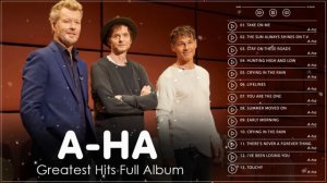 The Very Best Of A-ha ♫ A-ha Greatest Hits Full Album ♫ A-ha Playlist 2022 ♫ A-ha New Song