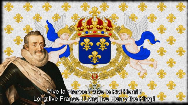 Vive Henri IV - Long live Henry IV - Hymne monarchiste Français - French Monarchist Anthem смотреть онлайн