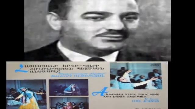 Arevn Amberi Dag E (Tatul Altunyan Song Dance Ensemble) смотреть онлайн