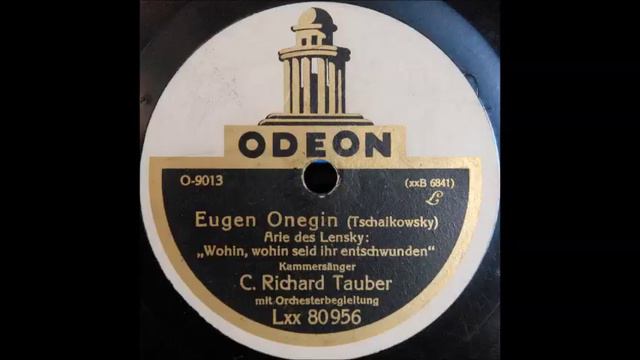 Lensky's aria (with recitative) (Richard Tauber) смотреть онлайн