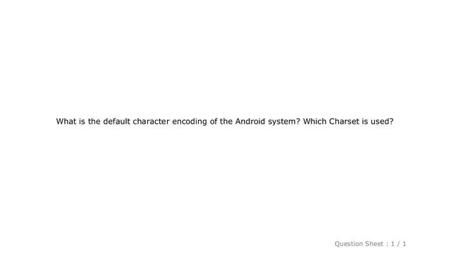 Android : Android default character encoding смотреть онлайн