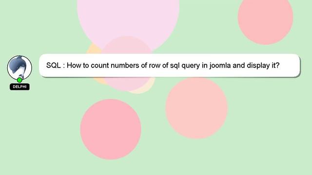 SQL : How to count numbers of row of sql query in joomla and display it? смотреть онлайн