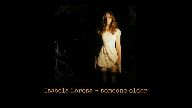 Think I Need Someone Older - Isabela Larosa (tiktok Version) [looped]
