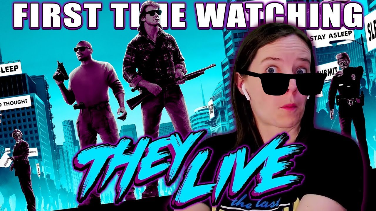 They Live (1988)  Movie Reaction  First Time Watching  By You, Me, And The Movies