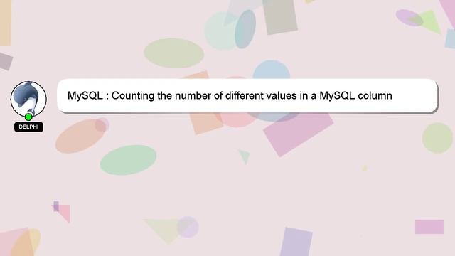 MySQL : Counting the number of different values in a MySQL column смотреть онлайн