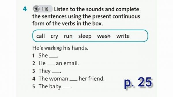 English Plus 7. Holidays and travel.Present continuous: affirmative and negative. Ex 4 p. 25