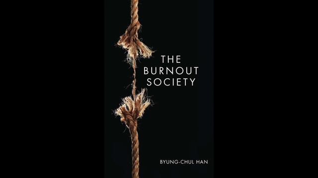 Byung-Chul Han – Profound Boredom (The Burnout Society, 2010) смотреть онлайн