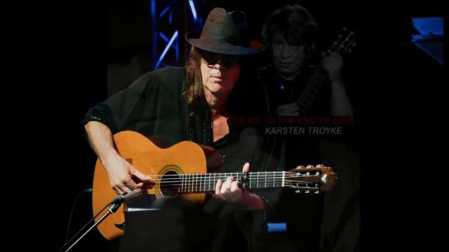 Karsten Troyke - Dance Me To the End Of Love (Leonard Cohen) смотреть онлайн