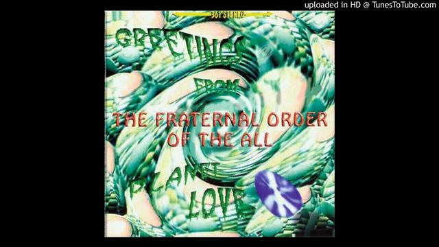 The Fraternal Order of The All - Groovy Party At Jimmy's Magic Pad смотреть онлайн