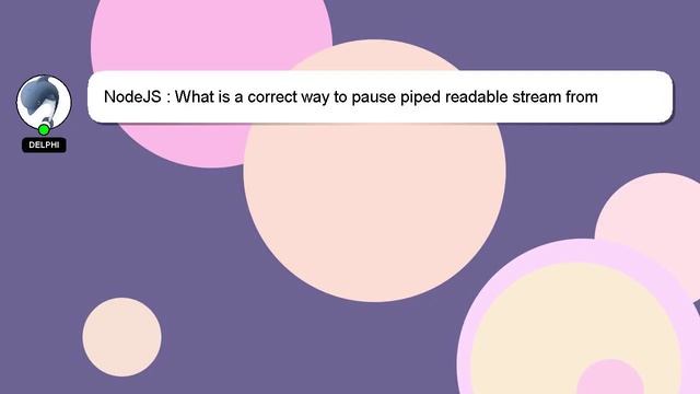 NodeJS : What is a correct way to pause piped readable stream from writeable one in nodejs? смотреть онлайн