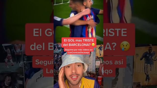 ¿El GOL mas TRISTE del BARCELONA? 😪| El gesto de los jugadores festejando con Ferran y no al autor смотреть онлайн