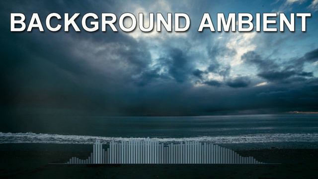 Background Ambient (Calm Music)