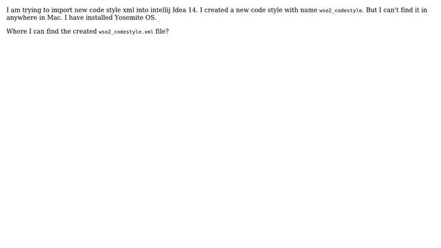intellij idea 14 code style xml can't find in mac смотреть онлайн