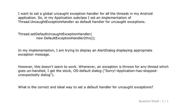 Android : Ideal way to set global uncaught exception Handler in Android смотреть онлайн