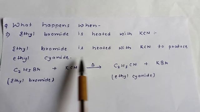 What happens when Ethyl bromide is heated with KCN . смотреть онлайн