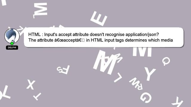 HTML : Input's accept attribute doesn't recognise application/json? смотреть онлайн