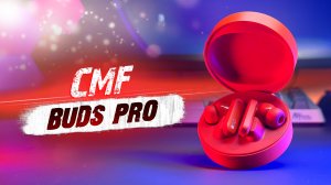 ПОЧТИ ИДЕАЛЬНО! НАУШНИКИ CMF BUDS PRO С ШУМОПОДАВЛЕНИЕМ И ИГРОВЫМ РЕЖИМОМ