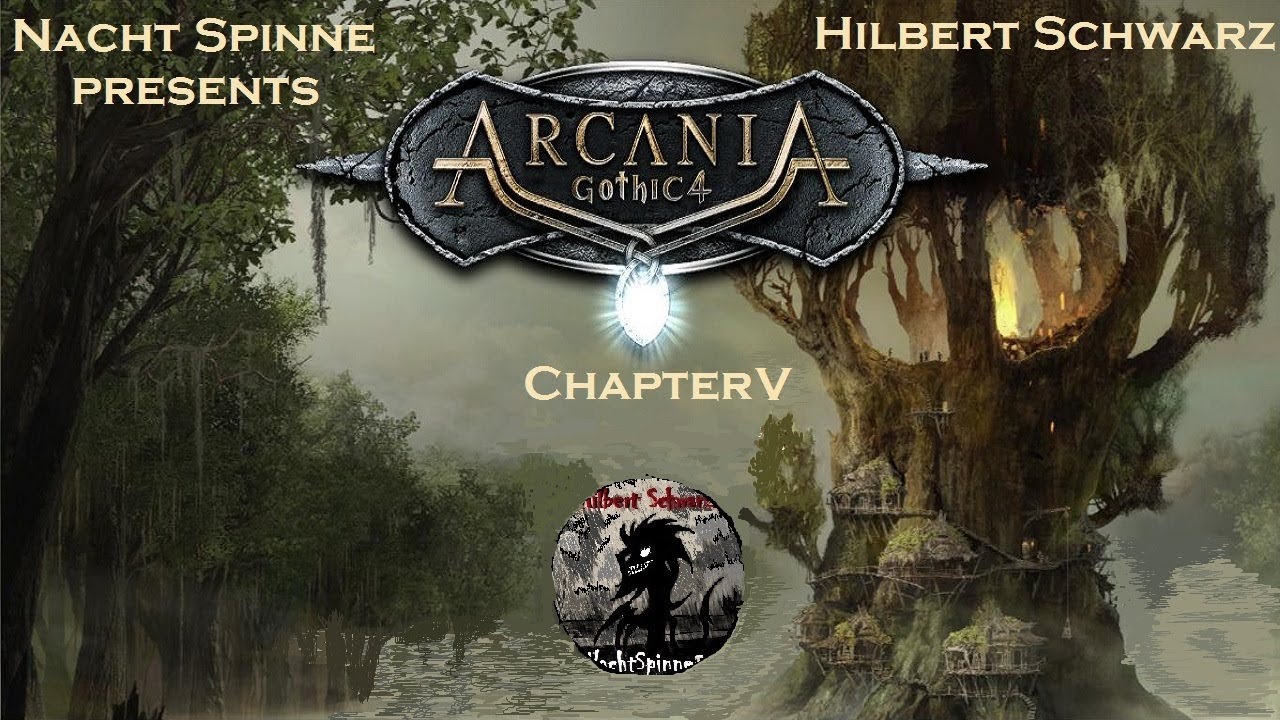 Gothic 4 - Часть 5: Душа Иррая, Бой с Эрхагом, Спасение Лорда Гаваана.