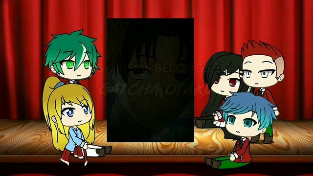 Class D react to Ayanokoji (Part 1) смотреть онлайн