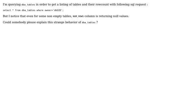 num_rows in dba_tables not reflecting the real number of rows in tables Oracle 9i смотреть онлайн