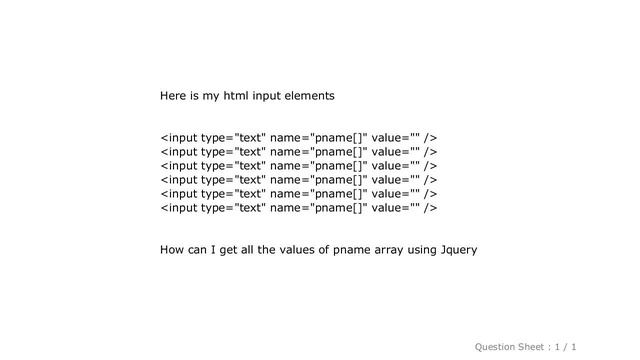 jQuery : How to get all the values of input array element jquery смотреть онлайн