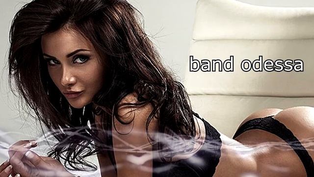 BAND ODESSA ??? ЗА ОСИНУЮ ТАЛИЮ смотреть онлайн