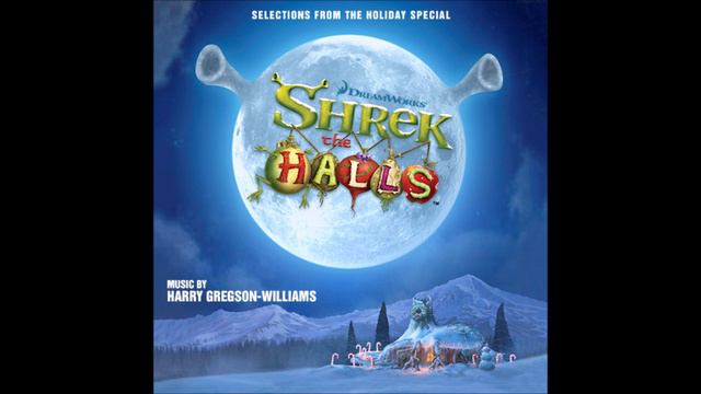 09. Preparation (Shrek: The Halls Soundtrack) смотреть онлайн