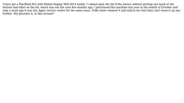 Apple: Unable To Open The MacBook Pro Mid-2014 Lid With Single Hand