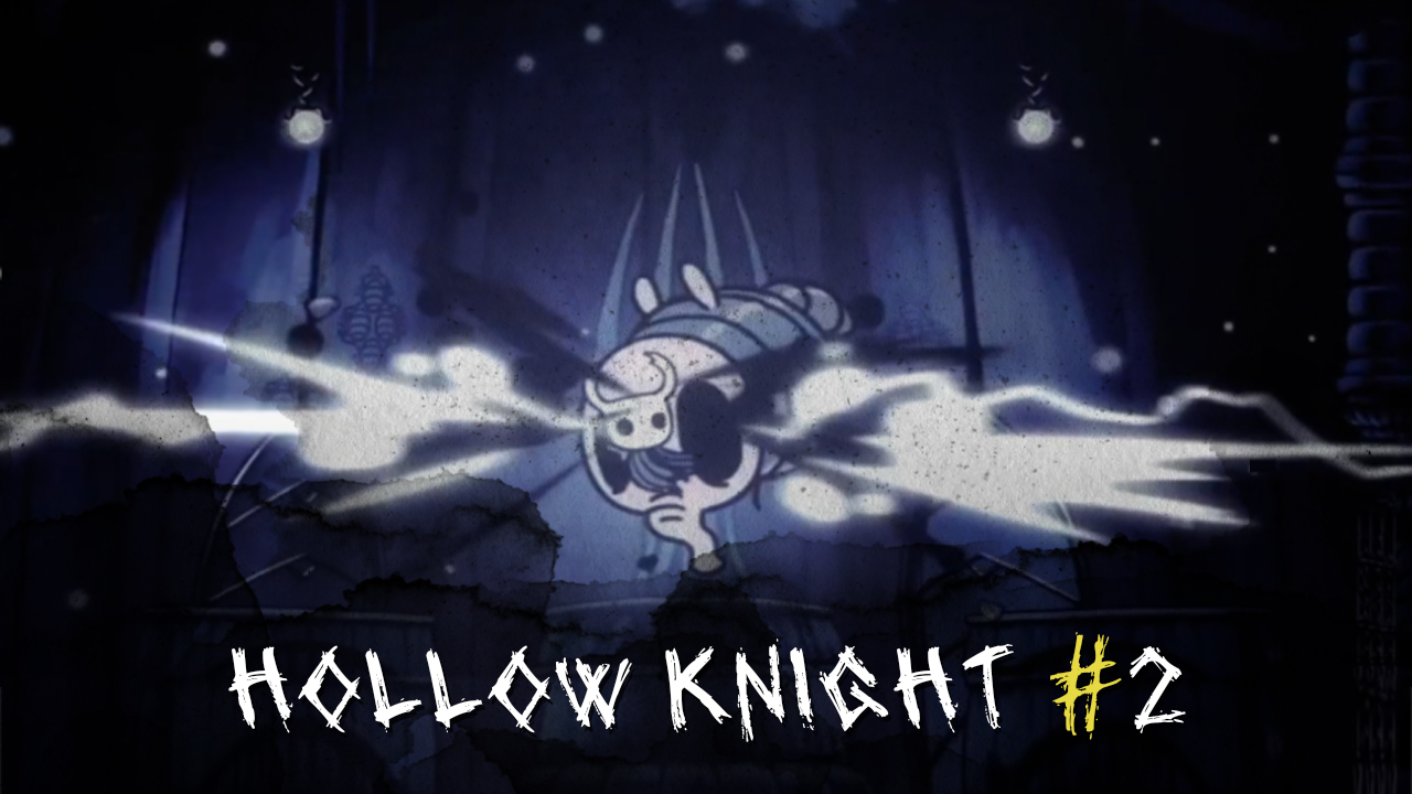 Первый босс ► Hollow Knight #2