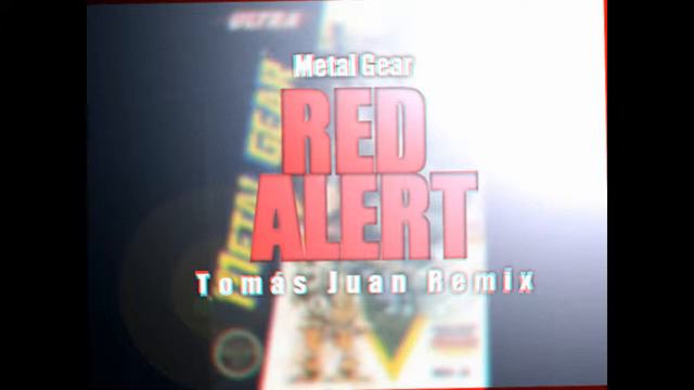 Metal Gear OST (03) - Red Alert (Tomás Juan remix) смотреть онлайн