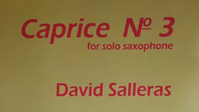 David Salleras - Caprice 3 - Nicolas Prost, saxophone смотреть онлайн