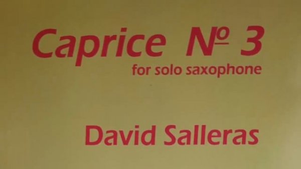 David Salleras - Caprice 3  - Nicolas Prost, saxophone