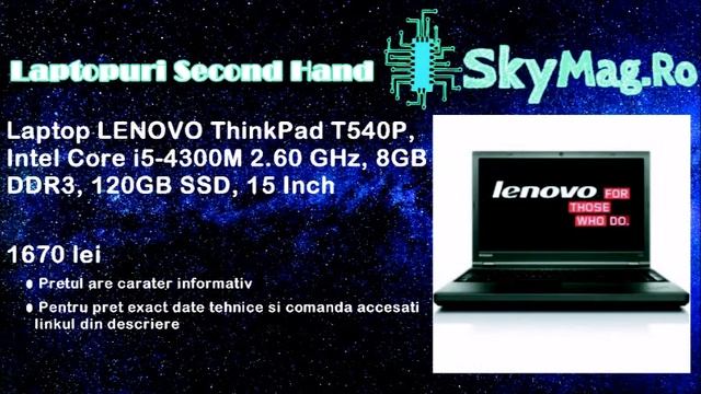 Laptop LENOVO ThinkPad T540P, Intel Core i5-4300M | Laptopuri Second Hand смотреть онлайн
