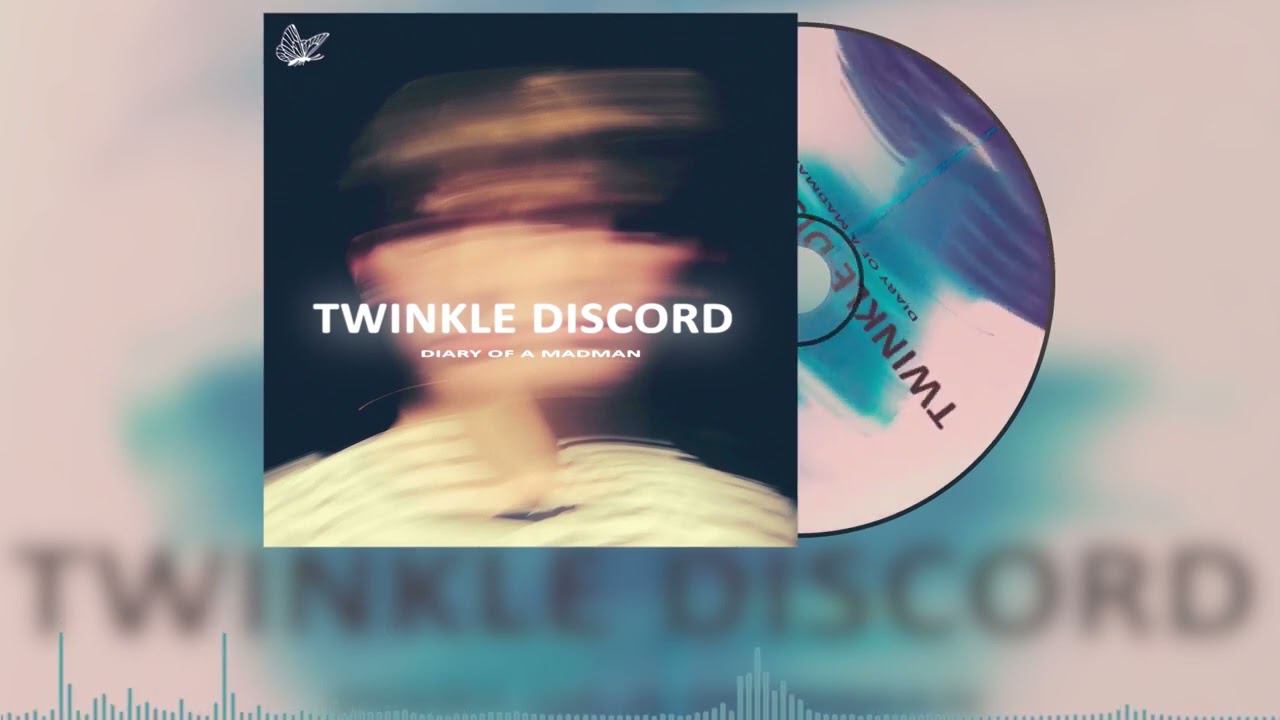 Twinkle Discord - Diary Of A Madman (Official Audio) смотреть онлайн