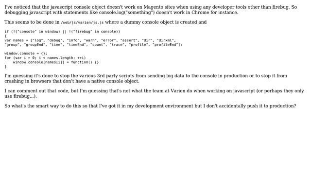 Magento: How best to restore the javascript console in Chrome/ developer tools in dev environment? смотреть онлайн