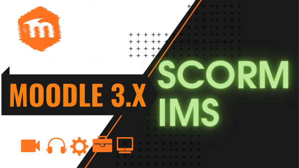 Moodle 3.x. SCORM. Пакет IMS