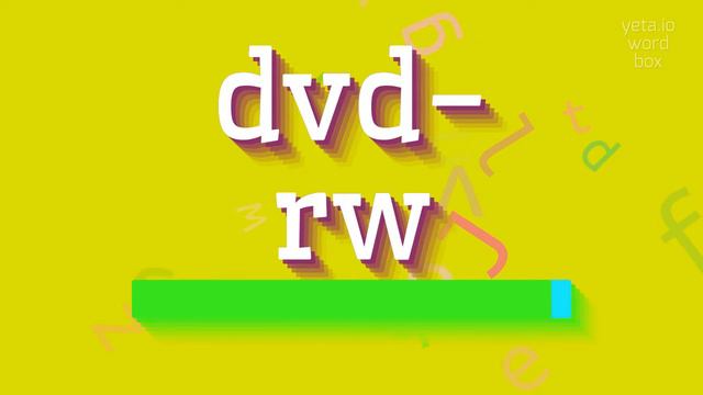 How to say "dvd-rw"! (High Quality Voices) смотреть онлайн